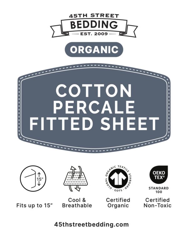 Organic Cotton Percale Fitted Sheet_Label_45th St Bedding